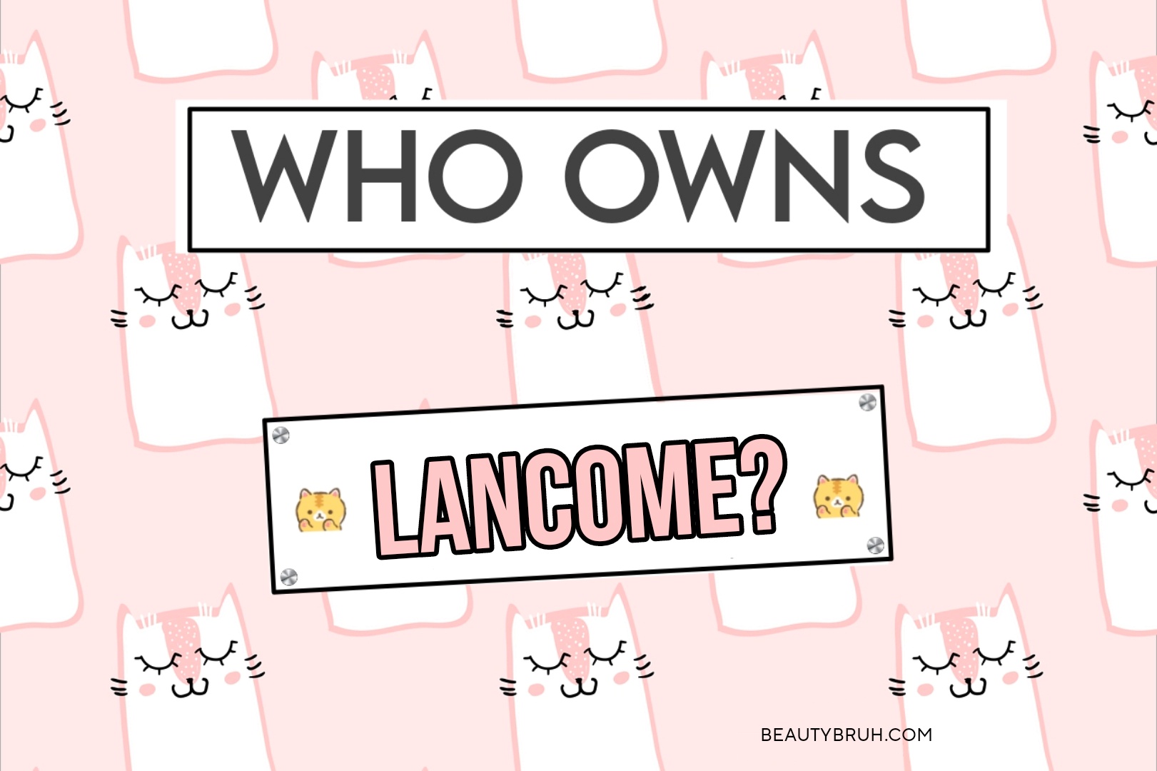 Who Owns Lancome