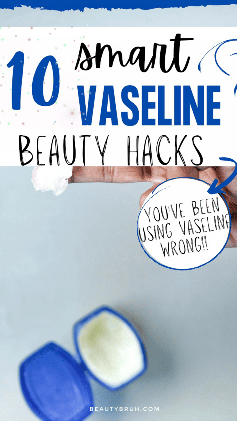 Smart Vaseline Beauty Uses