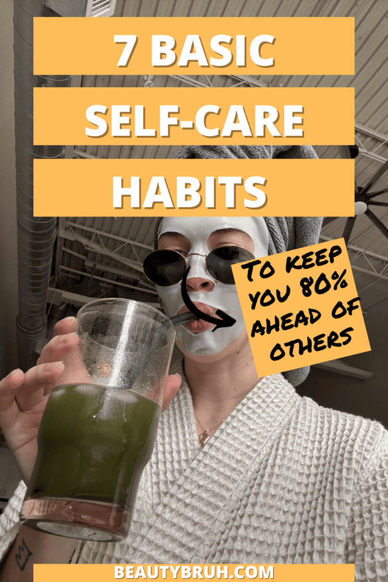 7 Self Care Habits