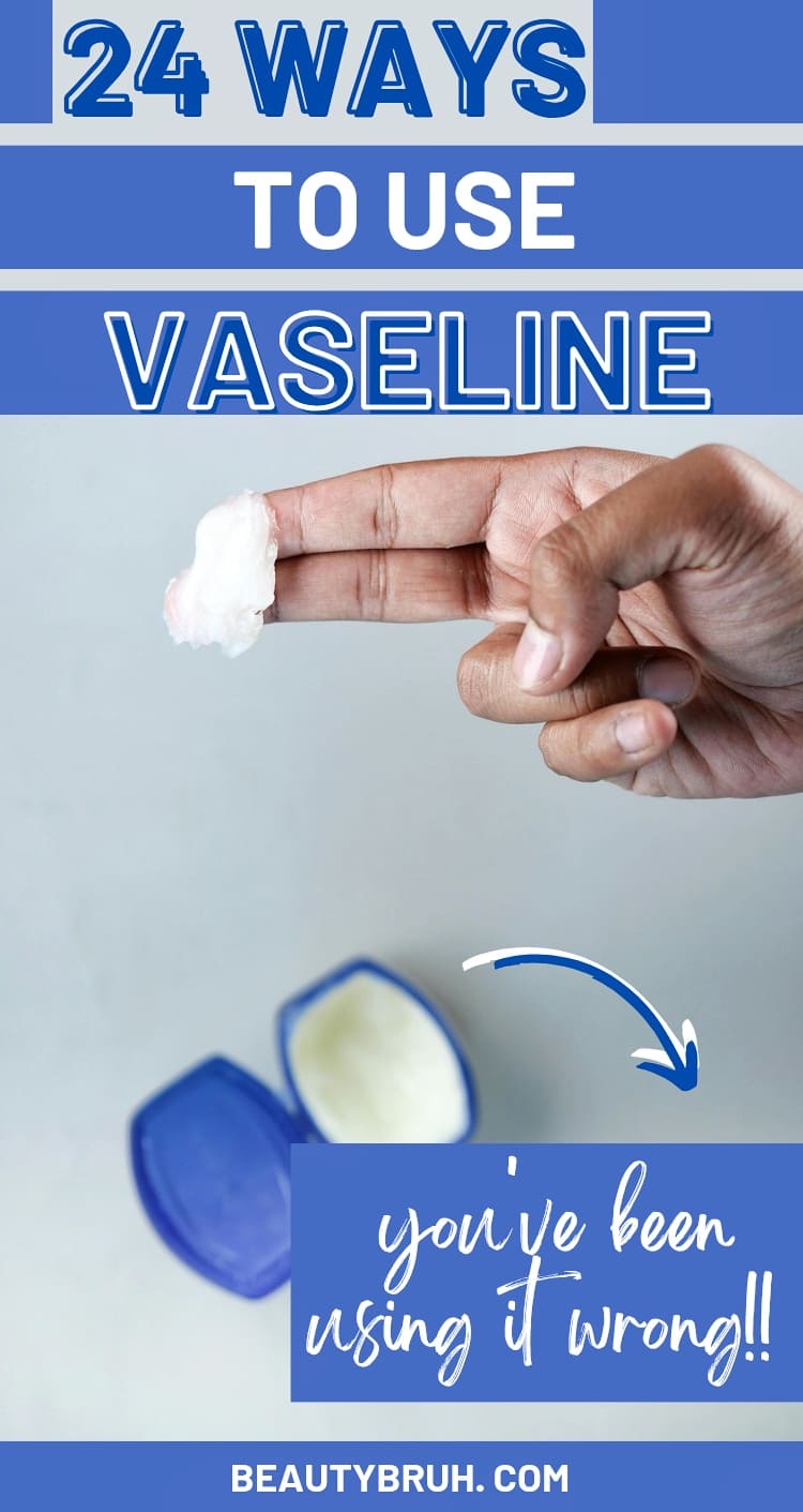 Vaseline Beauty Hacks